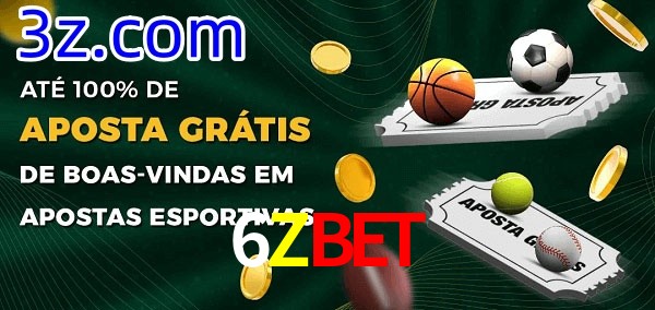 6Zbet Ate 100% de Aposta Gratis